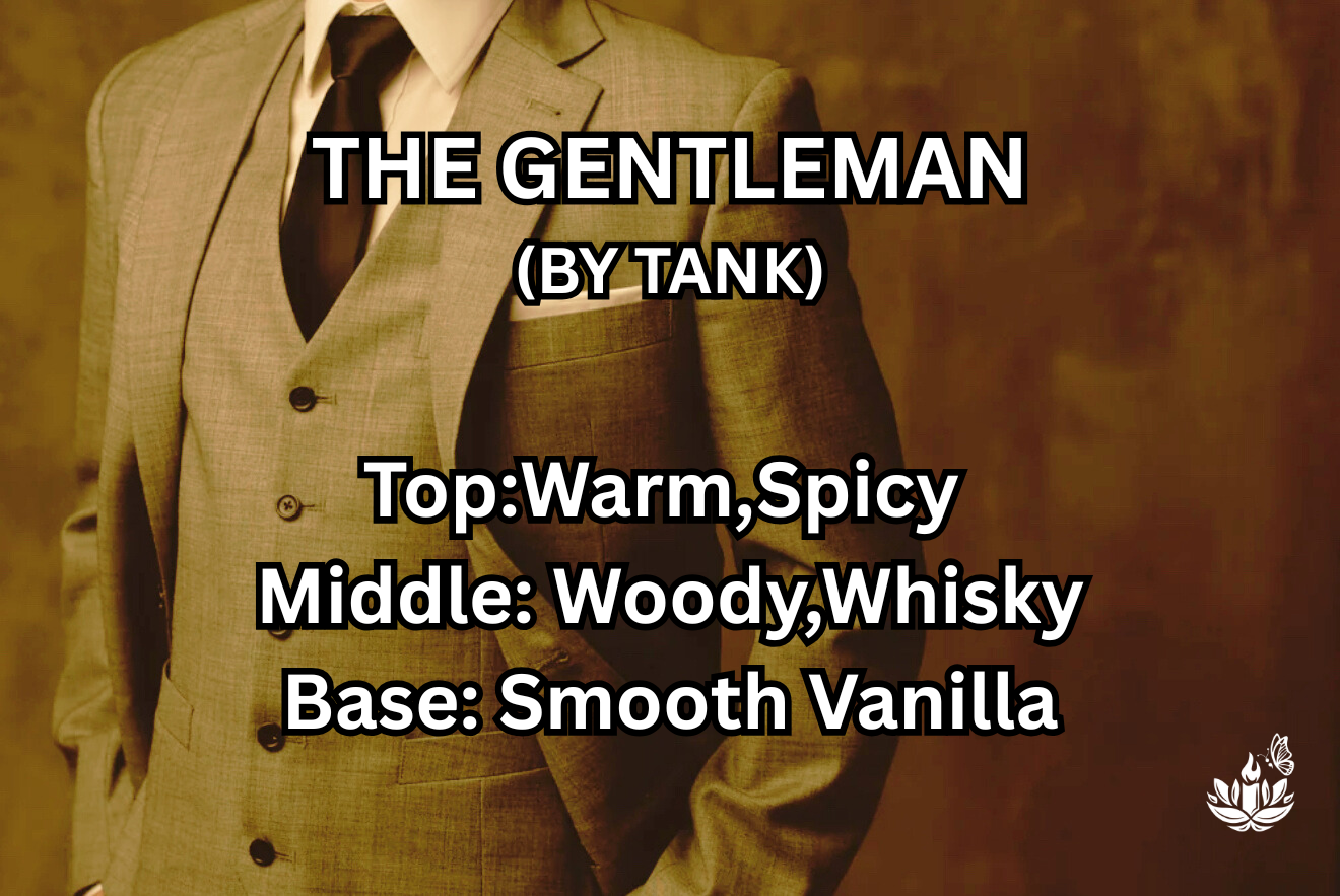 THE GENTLEMAN (By Tank)